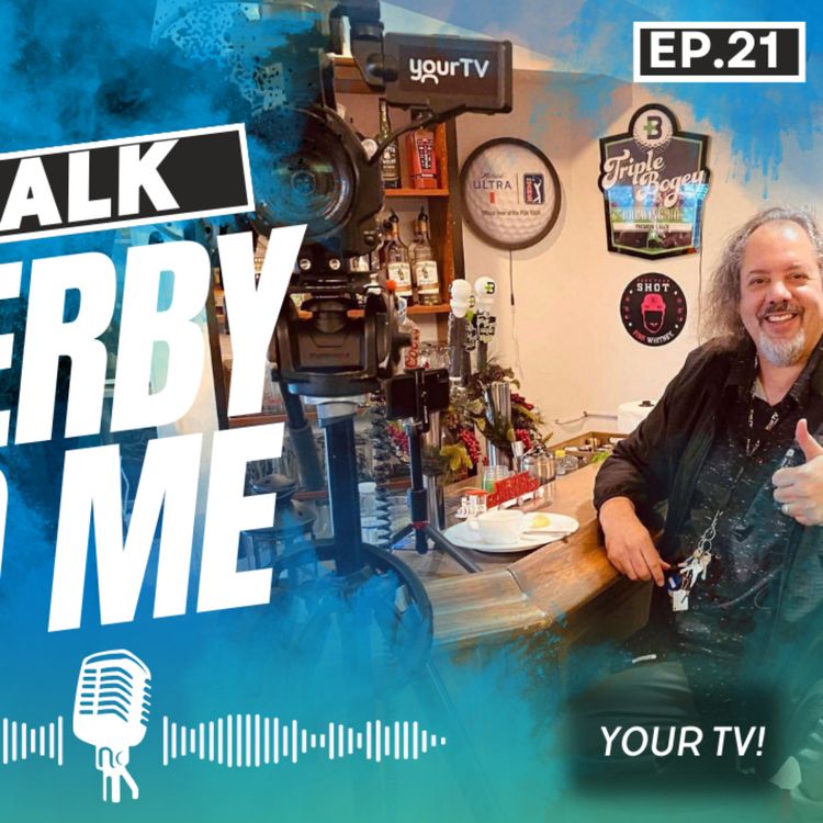 cover art for Talk Derby to Me:  Your TV!