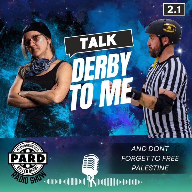 cover art for Talk Derby to Me: And Don't Forget to Free Palestine