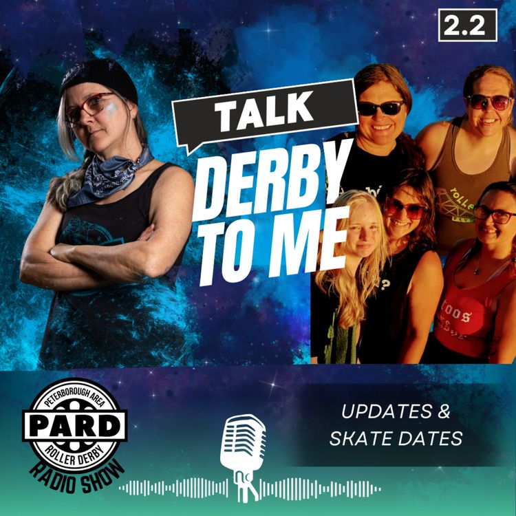 cover art for Talk Derby to Me:  Updates and Skate Dates