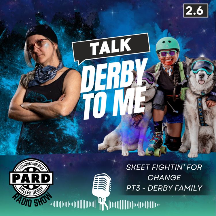 cover art for Talk Derby to me: Skeet Fightin' for Change