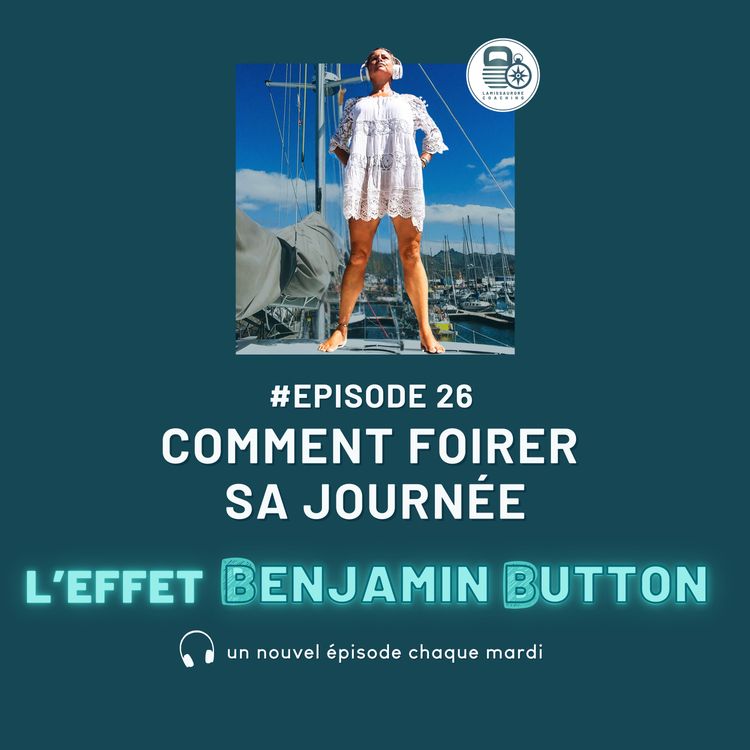 cover art for Comment foirer sa journée