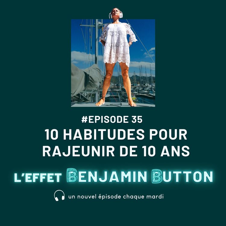 cover art for 10 habitudes pour rajeunir de 10 ans