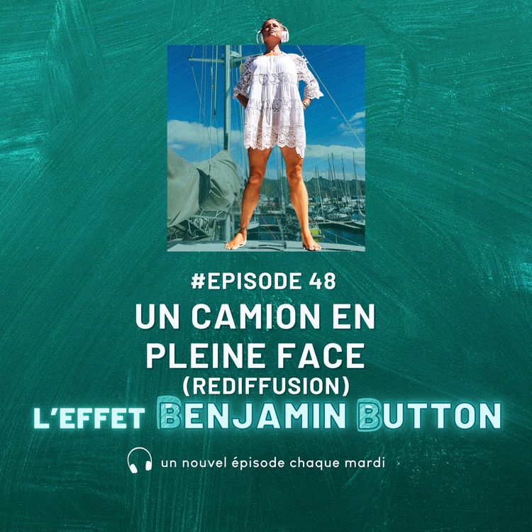 cover art for Un camion en pleine face (rediffusion)
