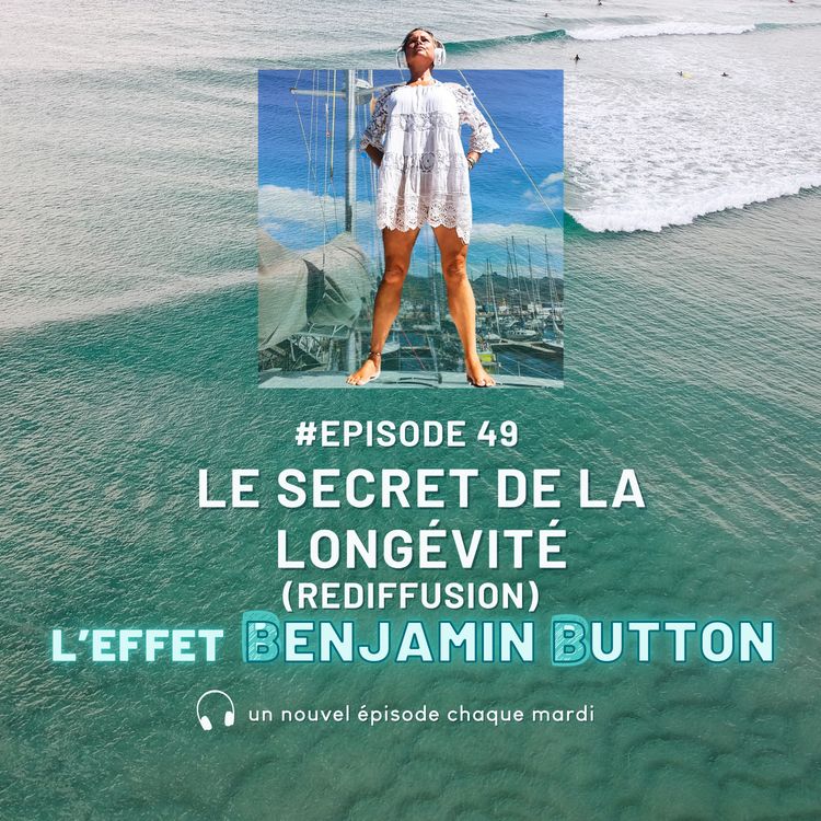 cover art for Le secret de la longévité (rediffusion)