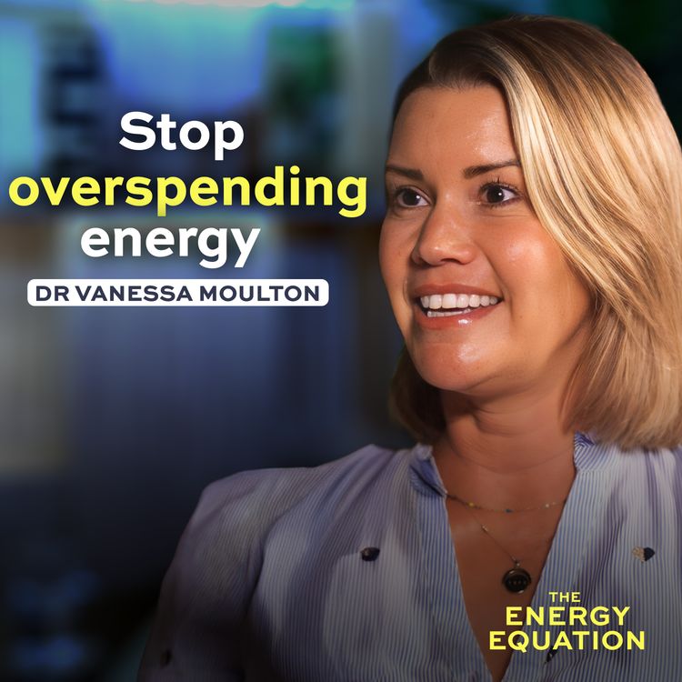 cover art for Are You Burnt Out or Just Drained? The Truth About Your ‘Body Budget’ | Dr Vanessa Moulton