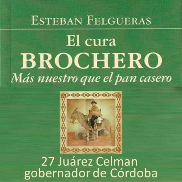 cover art for 27 Juárez Celman gobernador de Córdoba