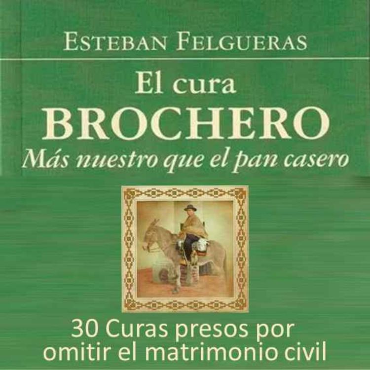 cover art for 30 Curas presos por omitir el matrimonio civil