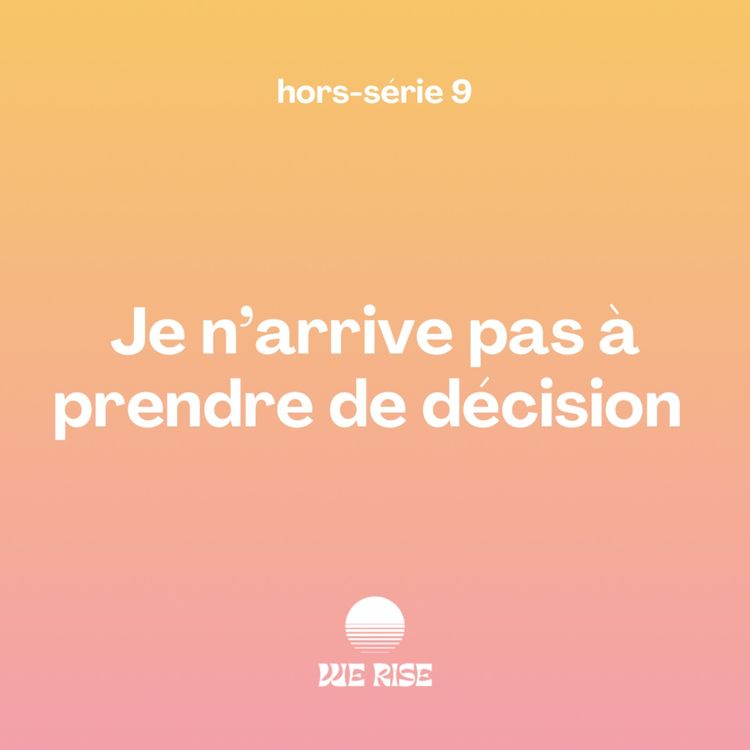 cover art for Je n’arrive pas à prendre de décision
