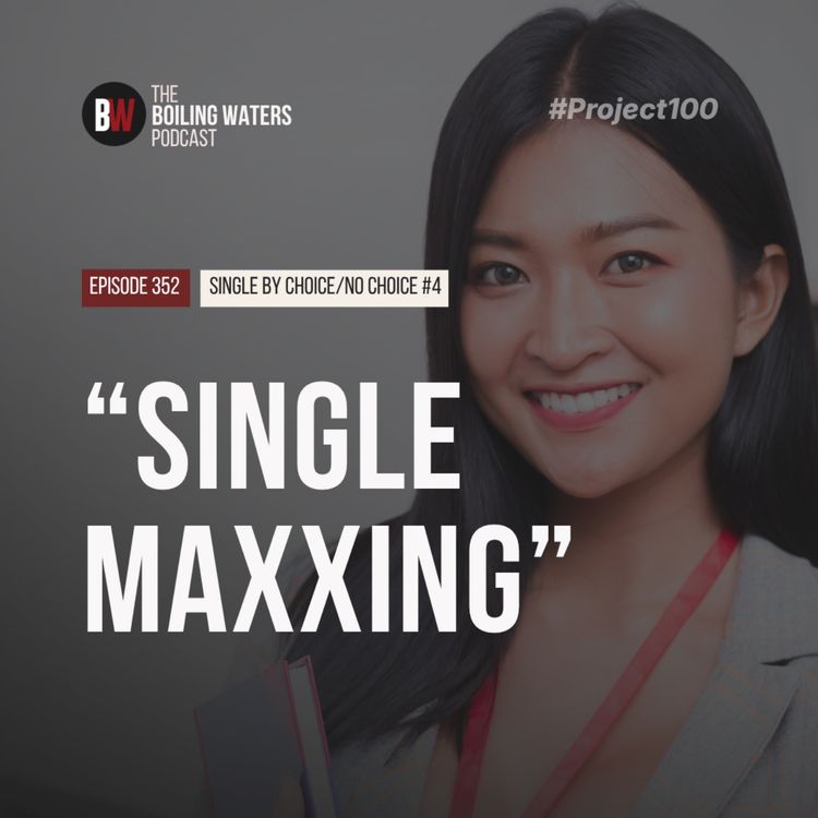 cover art for 352. Single Maxxing