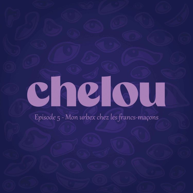 cover art for Mon urbex chez les Francs-Maçons