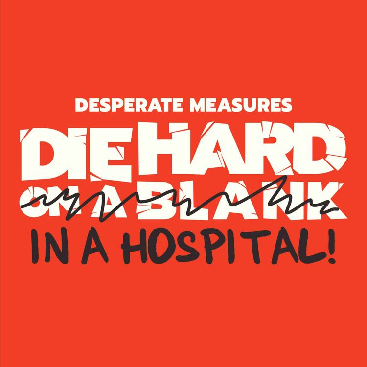 cover art for DESPERATE MEASURES with Phil's dad Petey! 