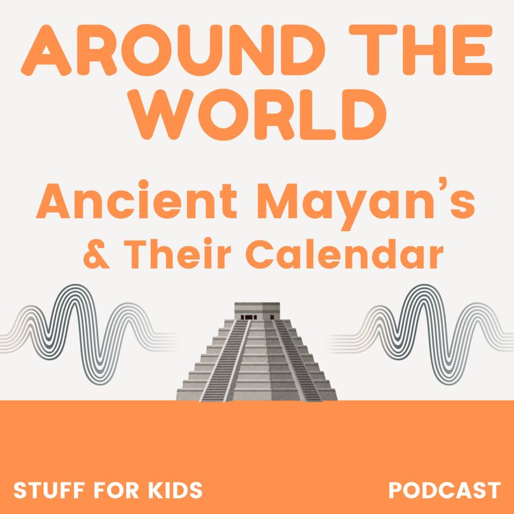 cover art for Ancient Mayan's & Their Calendar