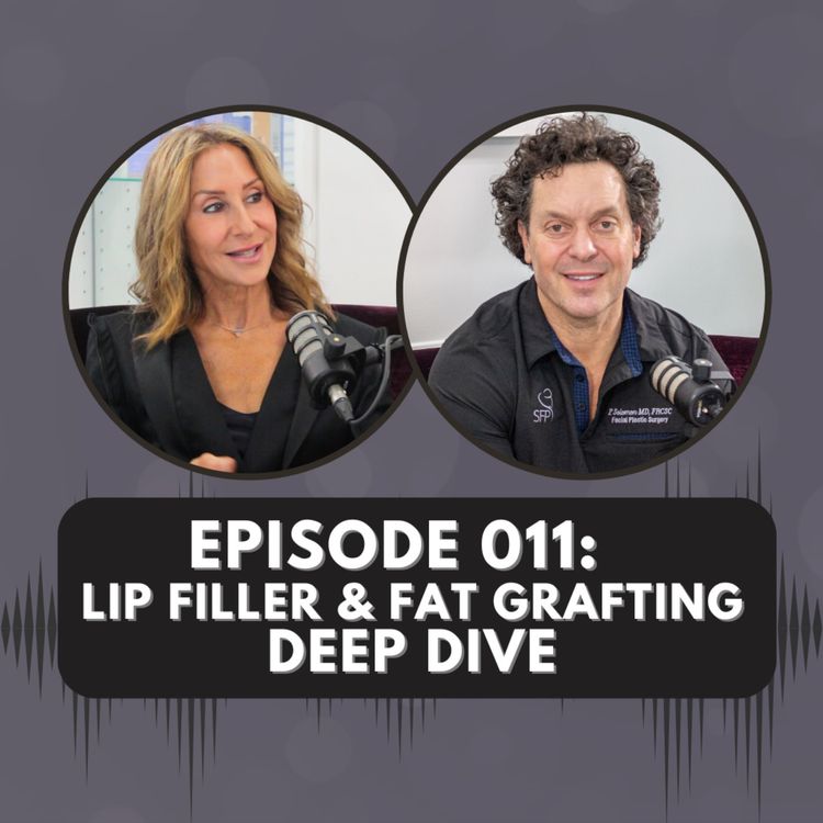 cover art for Episode 011 | Is Fat Grafting Better Than Fillers? 