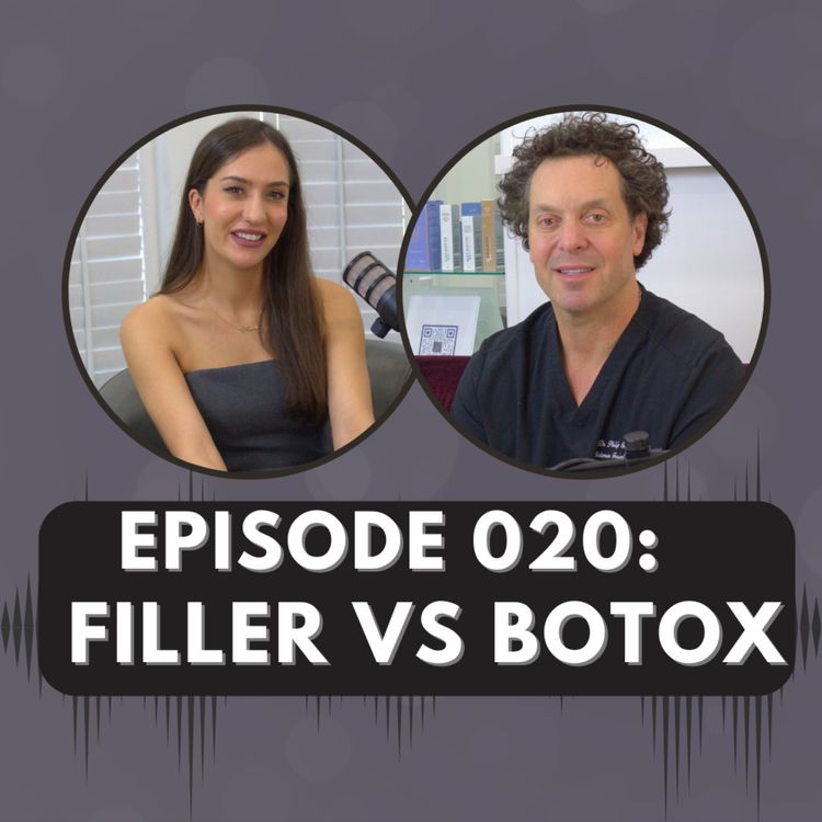 cover art for Episode 20 | Filler VS Botox