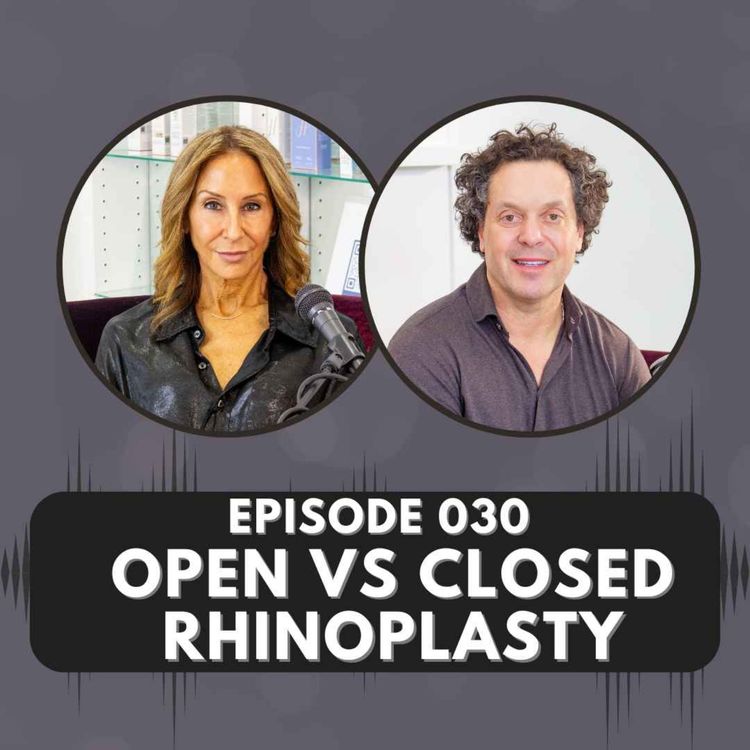 cover art for Episode 030 | Open vs Closed Rhinoplasty