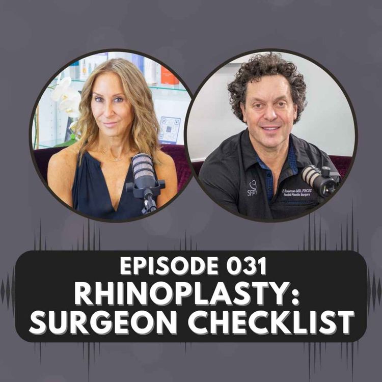 cover art for Episode 031 | Rhinoplasty: Surgeon Checklist