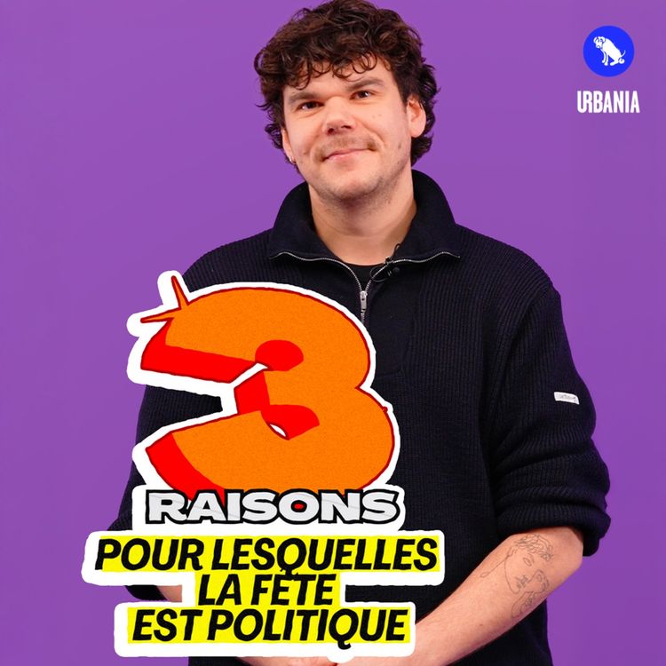 cover art for Faire la fête, c'est politique