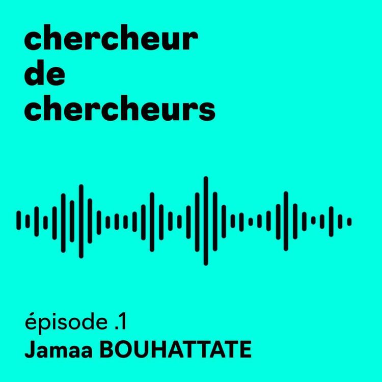 cover art for [Chercheur de chercheurs] - Jamaa BOUHATTATE