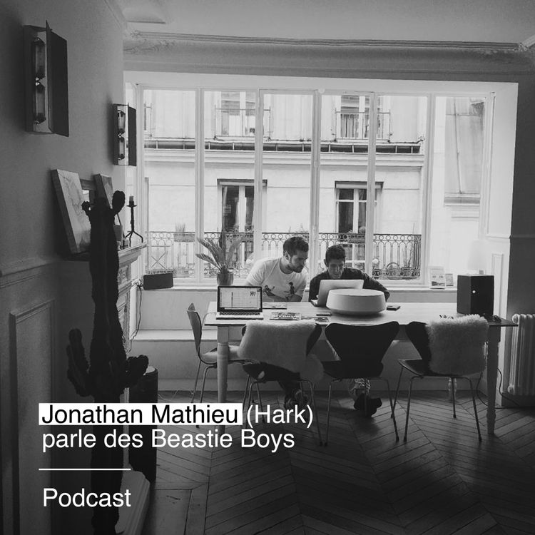 cover art for Jonathan Mathieu (Hark) parle des Beastie Boys