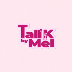 cover art for TALL'K BY MEL