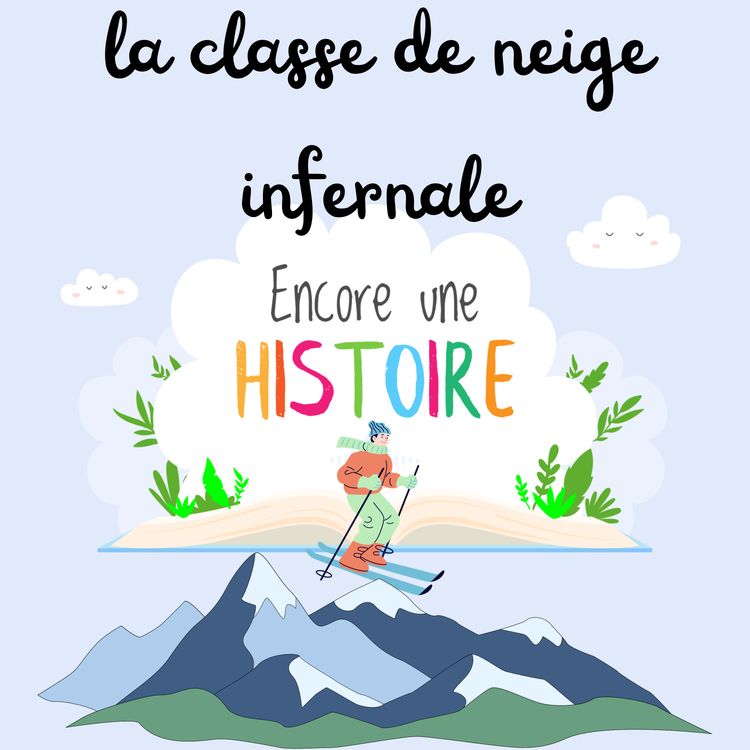 cover art for EP01 La classe de neige infernale