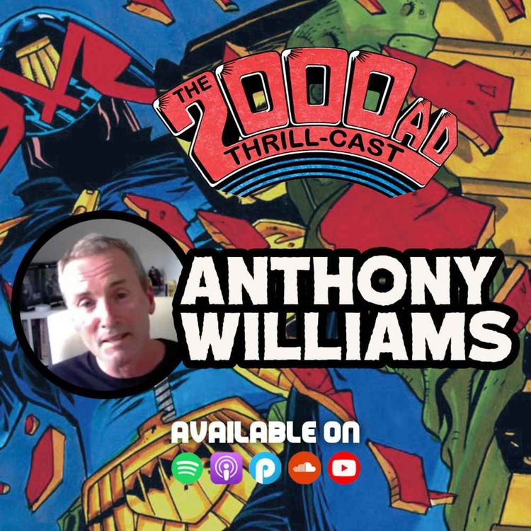 cover art for The 2000 AD Thrill-Cast Lockdown Tapes - Anthony Williams