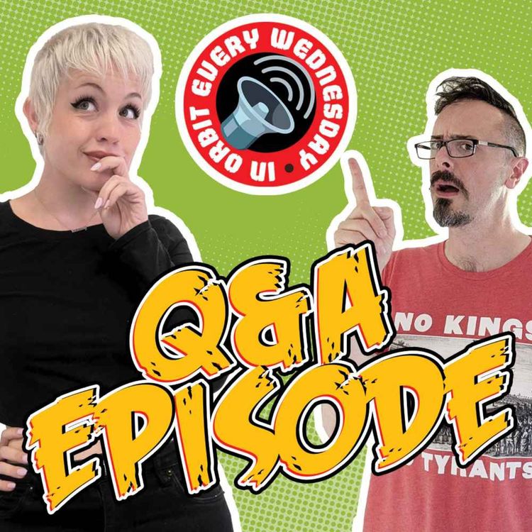 cover art for Your questions answered! – In Orbit Every Wednesday