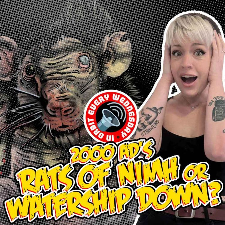 cover art for 2000 AD's Rats of NIMH or Watership Down? – In Orbit Every Wednesday