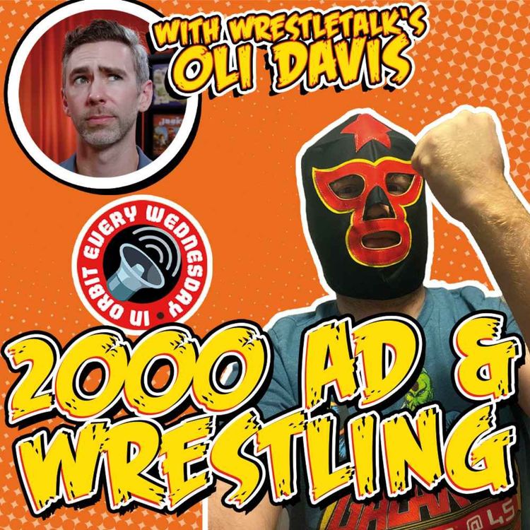 cover art for 2000 AD & Wrestling – In Orbit Every Wednesday