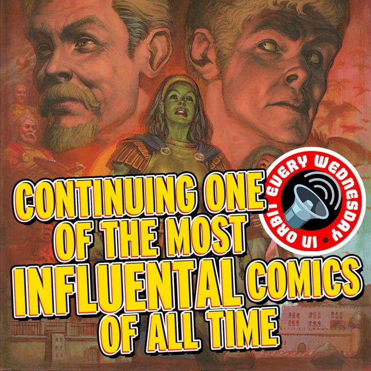 cover art for Continuing one of the most influential comics of all time — In Orbit Every Wednesday