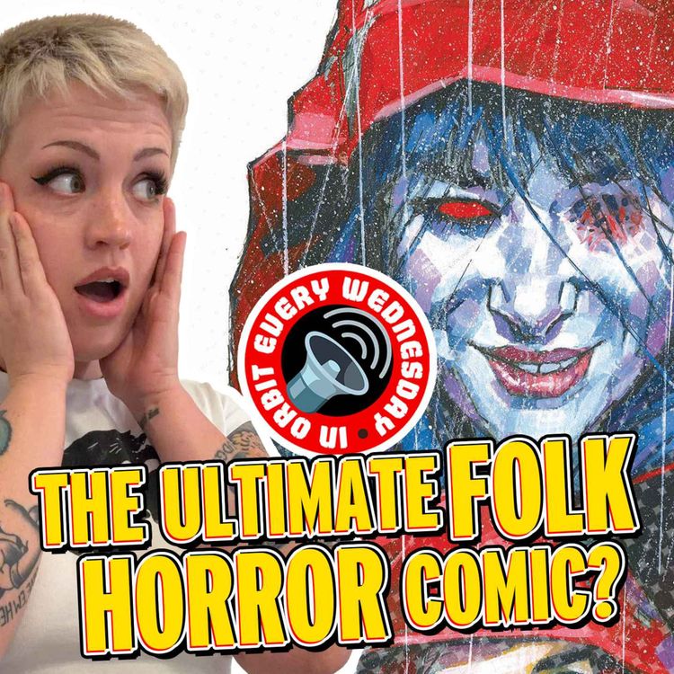 cover art for The Ultimate FOLK HORROR Comic? — In Orbit Every Wednesday | 2000 AD