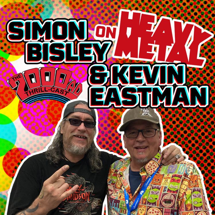 cover art for Episode 234: Simon Bisley & Kevin Eastman on HEAVY METAL magazine