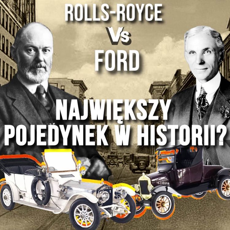 cover art for Najważniejszy pojedynek w historii motoryzacji. Historia samochodów