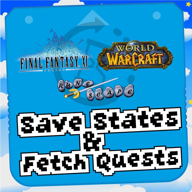 cover art for #09: MMORPGs - World of Warcraft, RuneScape and Final Fantasy XI