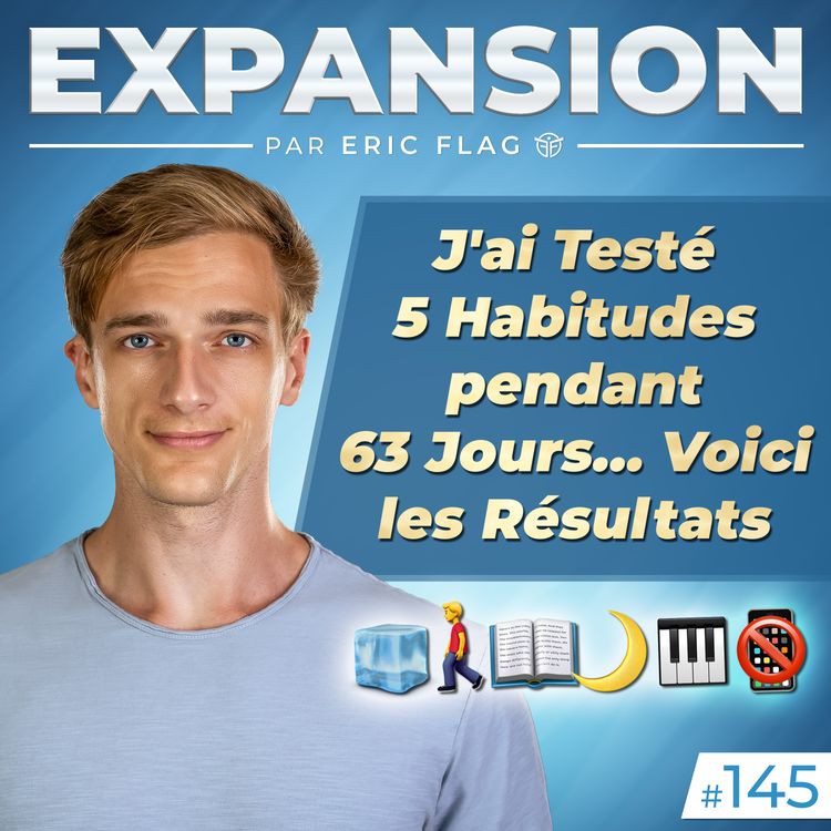 cover art for J'ai Testé 5 Habitudes pendant 63 Jours... Voici les Résultats 😅