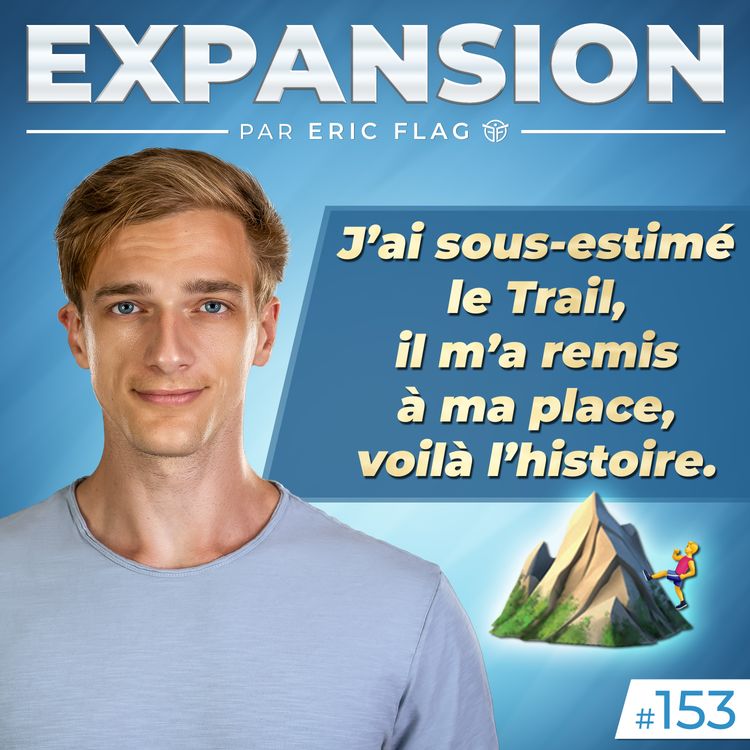 cover art for J’ai sous-estimé le Trail, il m’a remis à ma place, voilà l’histoire.