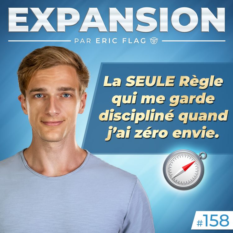 cover art for La SEULE Règle qui me garde discipliné quand j’ai zéro envie. 🧭