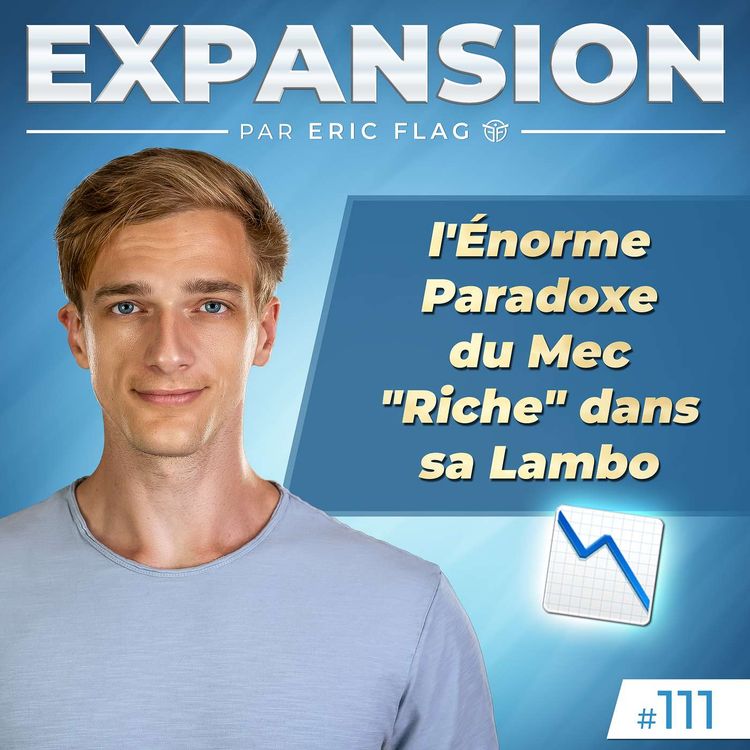 cover art for l'Énorme Paradoxe du Mec "Riche" dans sa Lambo 📉