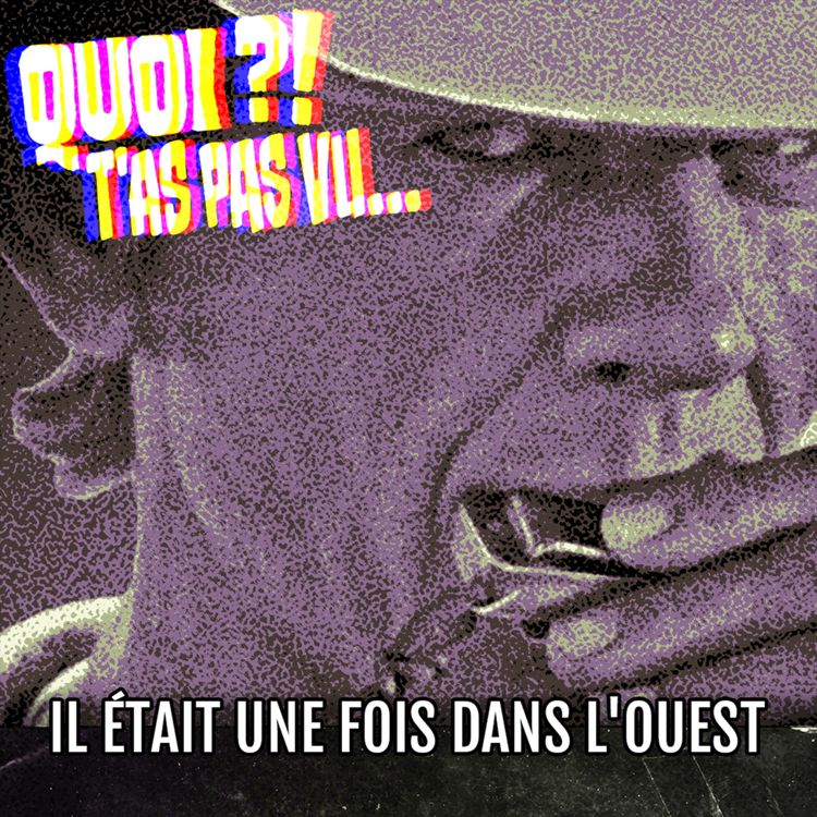 cover art for IL ÉTAIT UNE FOIS DANS L'OUEST : Plus loin que Brest