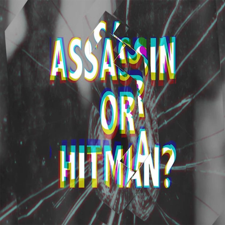 cover art for The Assassin or the Hitman?
