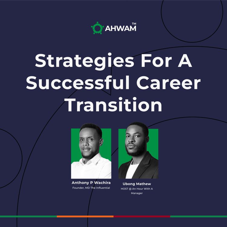 cover art for Strategies For A Successful Career Transition - Anthony Wachira