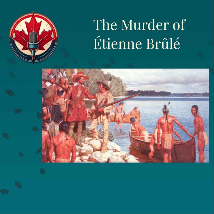 cover art for The Life and Murder of Étienne Brûlé
