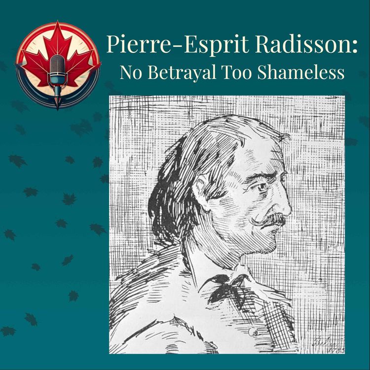 cover art for Pierre Esprit Radisson - No Betrayal Too Shameless