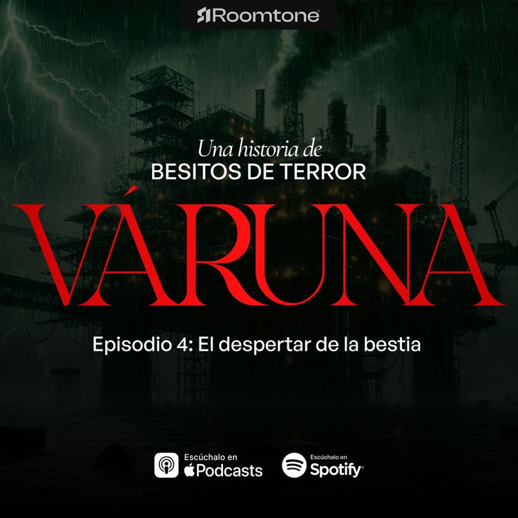 cover art for Episodio 4: El despertar de la bestia