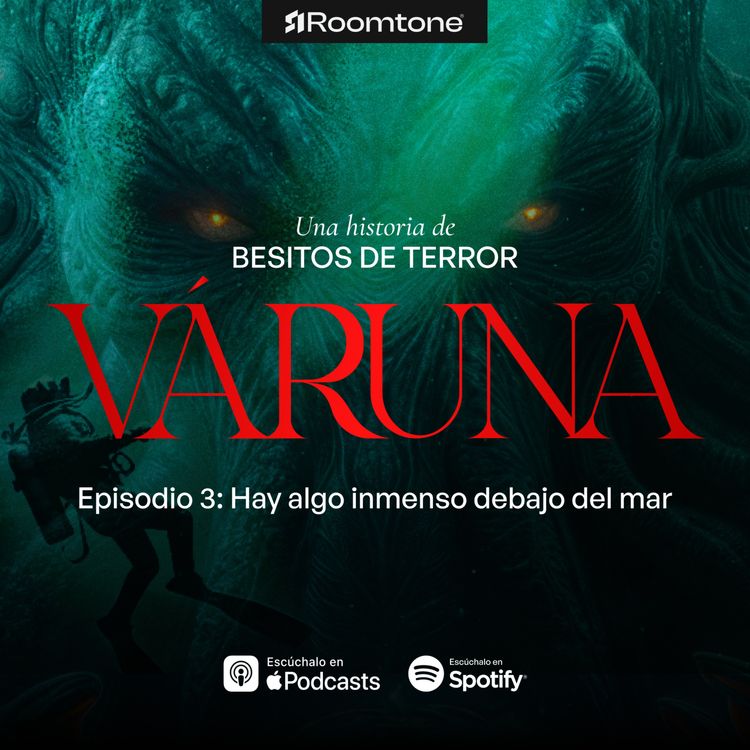 cover art for Episodio 3: Hay algo inmenso debajo del mar