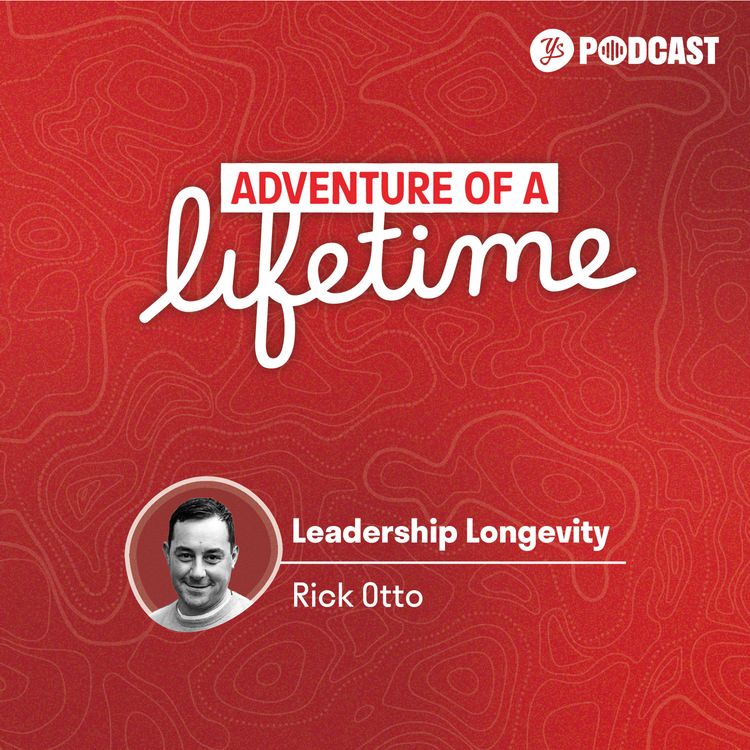 cover art for Leadership Longevity - Rick Otto | Episode 267