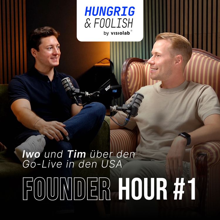 cover art for Founder Hour #1 - Iwo und Tim über den Go-Live in den USA
