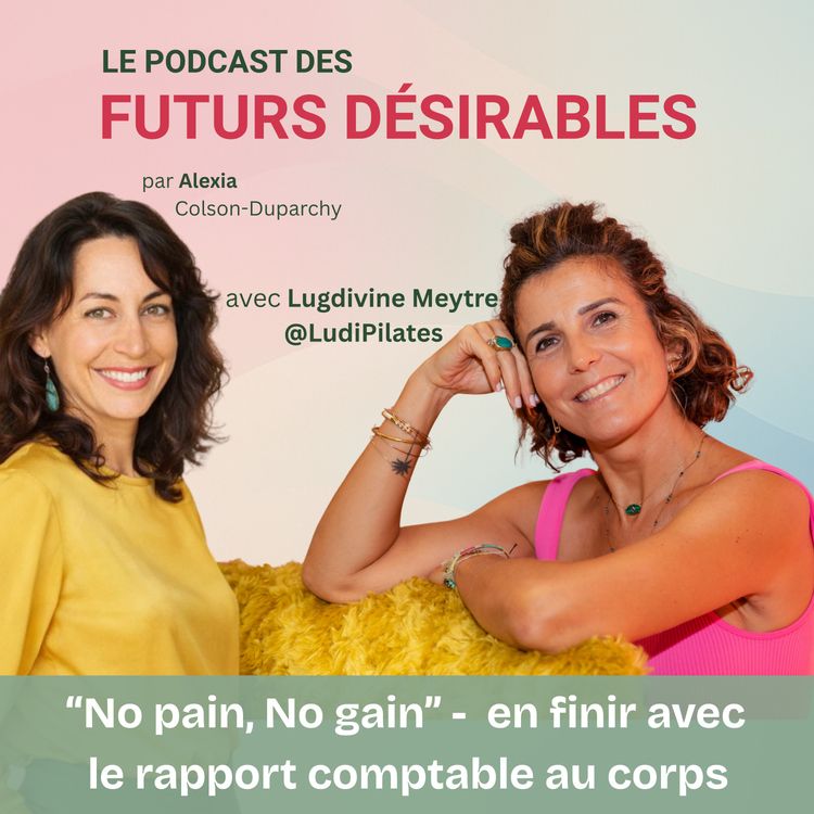 cover art for Lugdivine Meytre : "no pain no gain" en finir avec le rapport comptable au corps