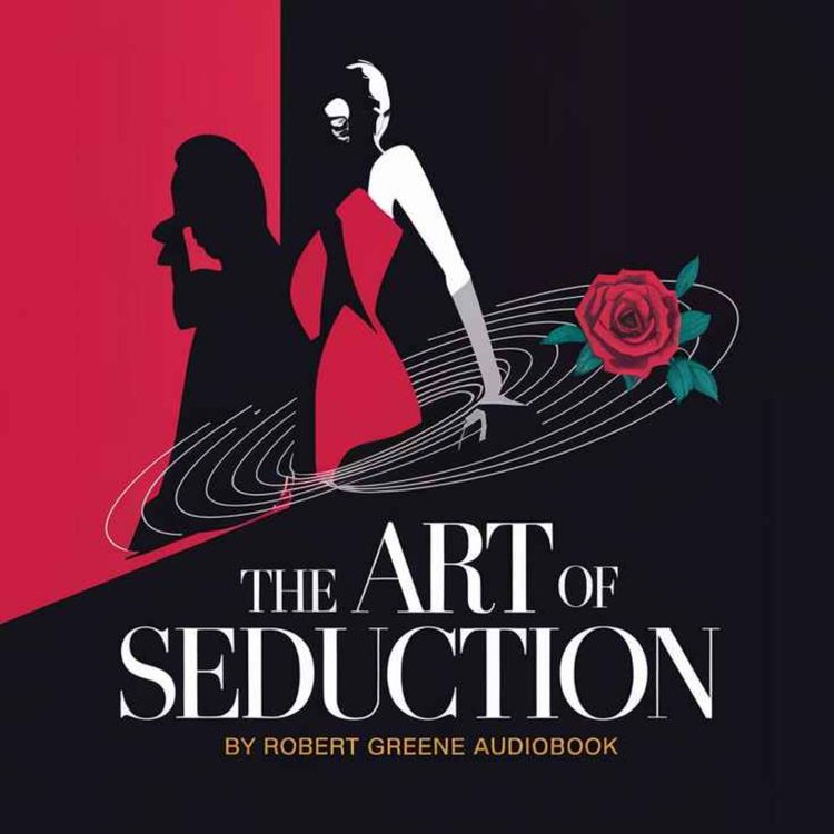 cover art for The Art of Seduction by Robert Greene Audiobook