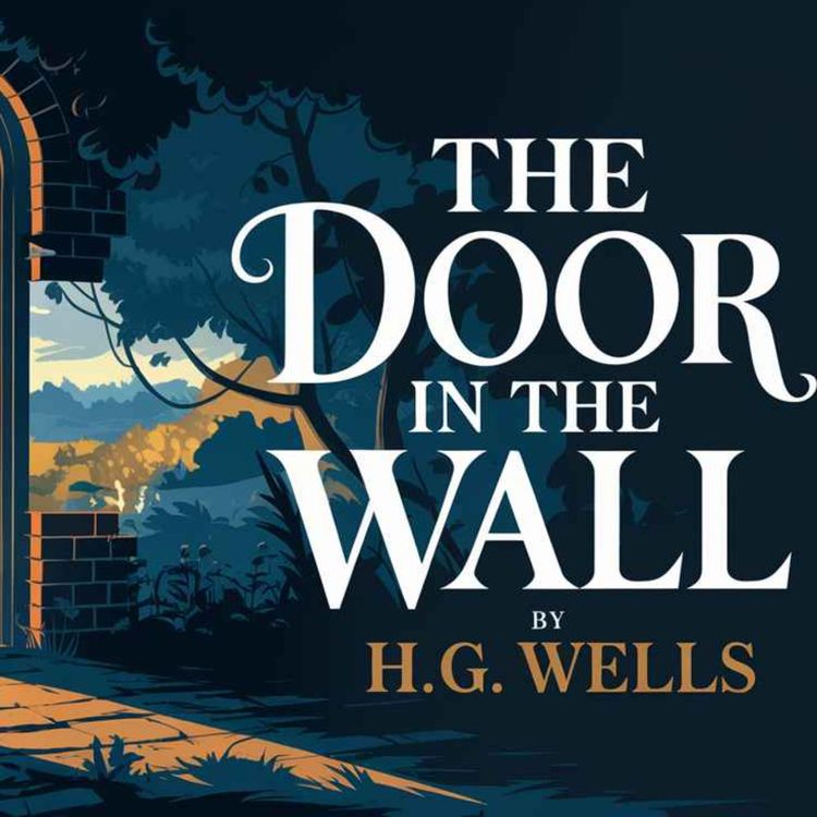 cover art for The Door in the Wall by H.G. Wells